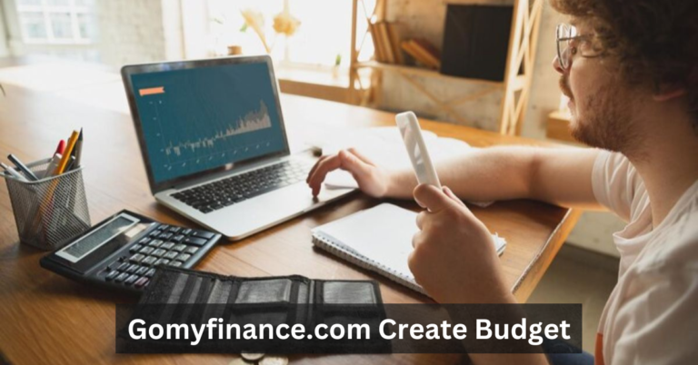 Gomyfinance.com Create Budget